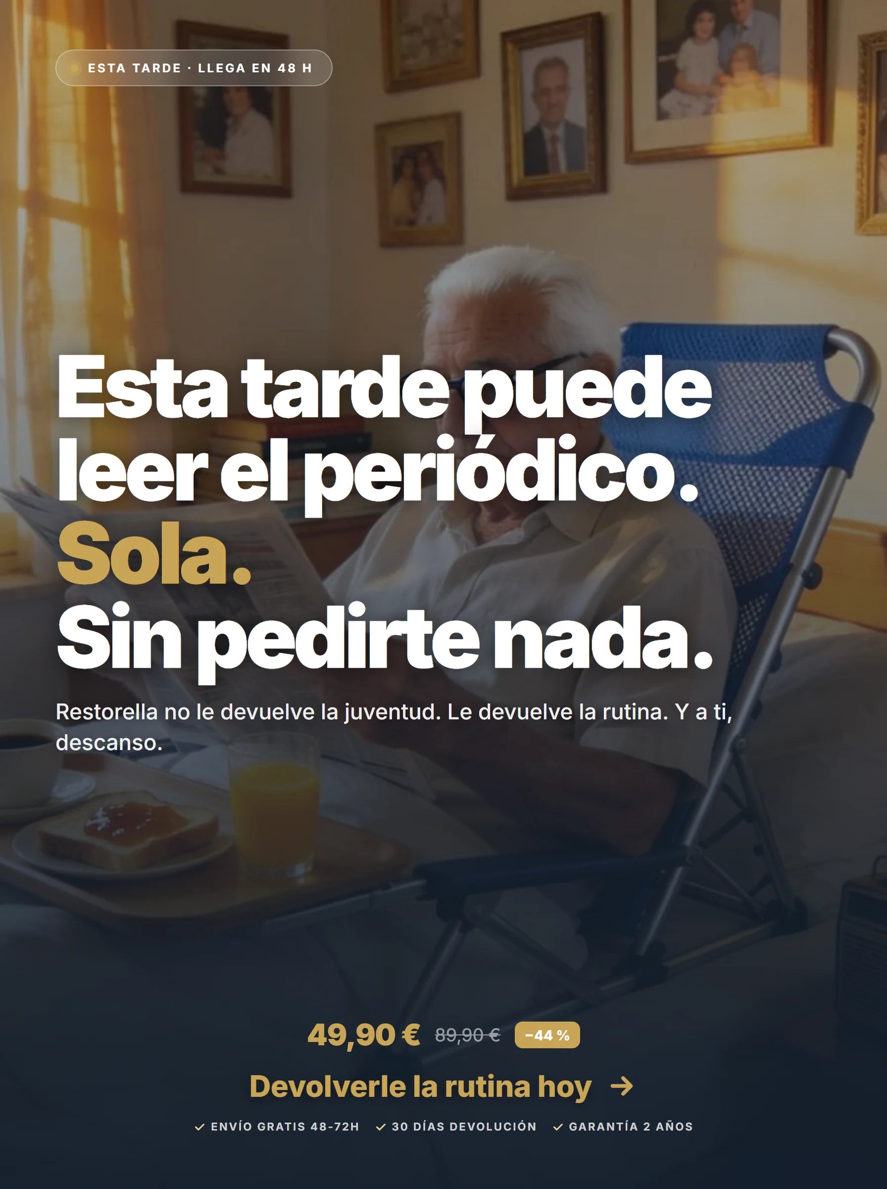 Esta tarde puede leer el periódico sola, sin pedirte nada · Restorella le devuelve la rutina